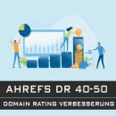 ahrefs domainrating dr Rating Verbesserung ahrefs rank Ahrefs Backlinks SEO Optimierung